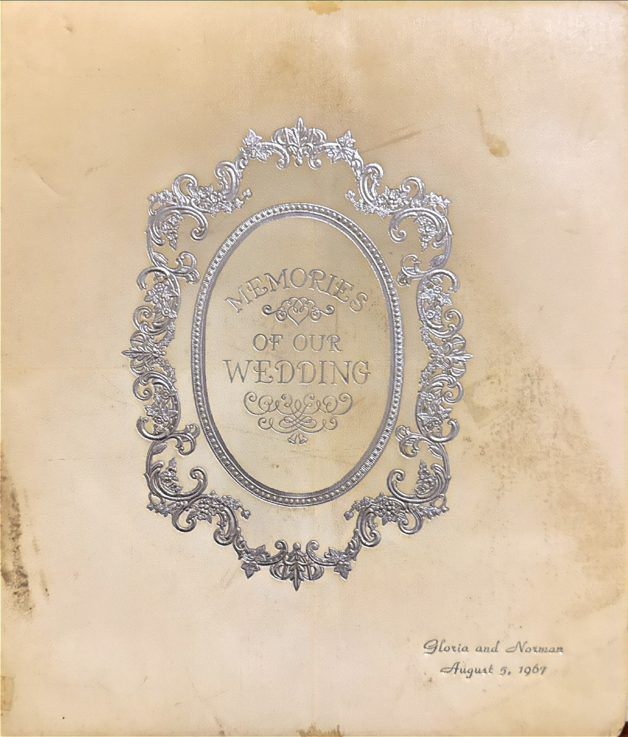 Scrapbook Cover — Memories of Our Wedding, Gloria and Norman, August 5, 1967